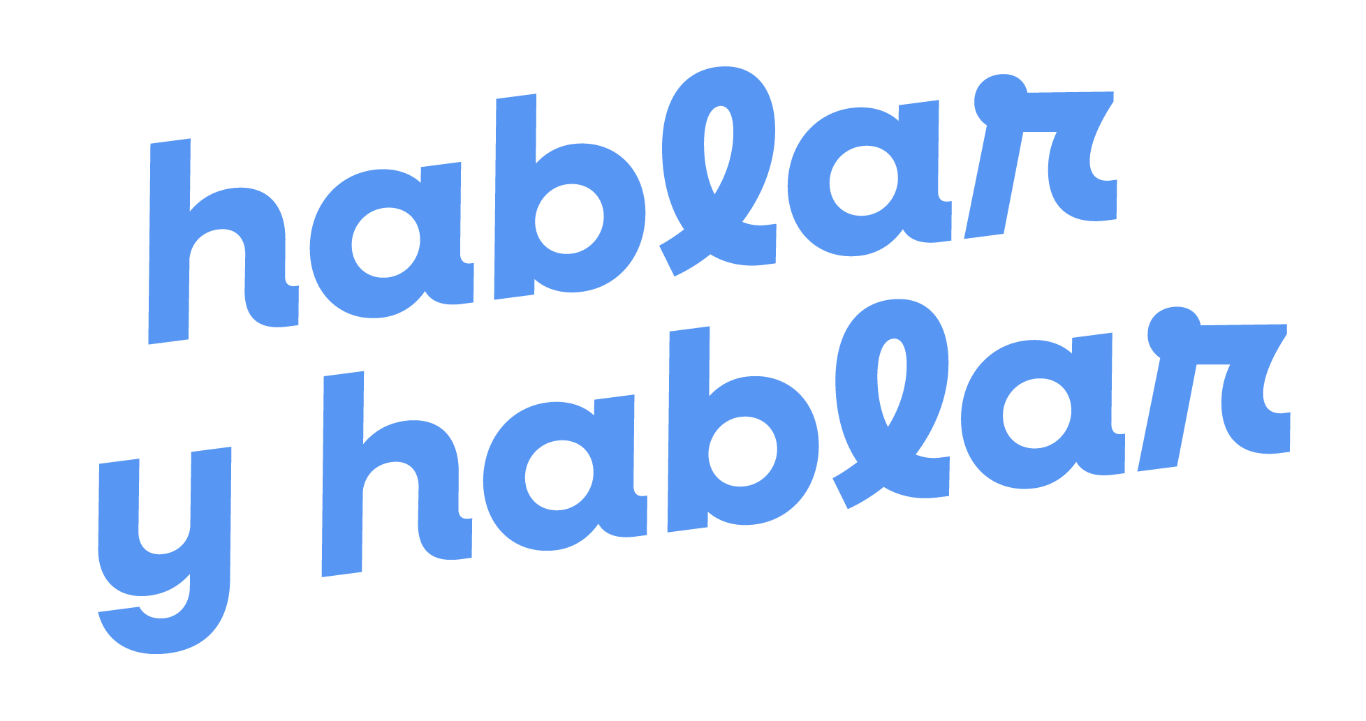 Hablar y hablar